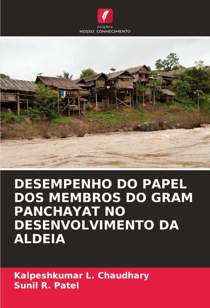 Desempenho Do Papel Dos Membros Do Gram Panchayat No Desenvolvimento Da Aldeia