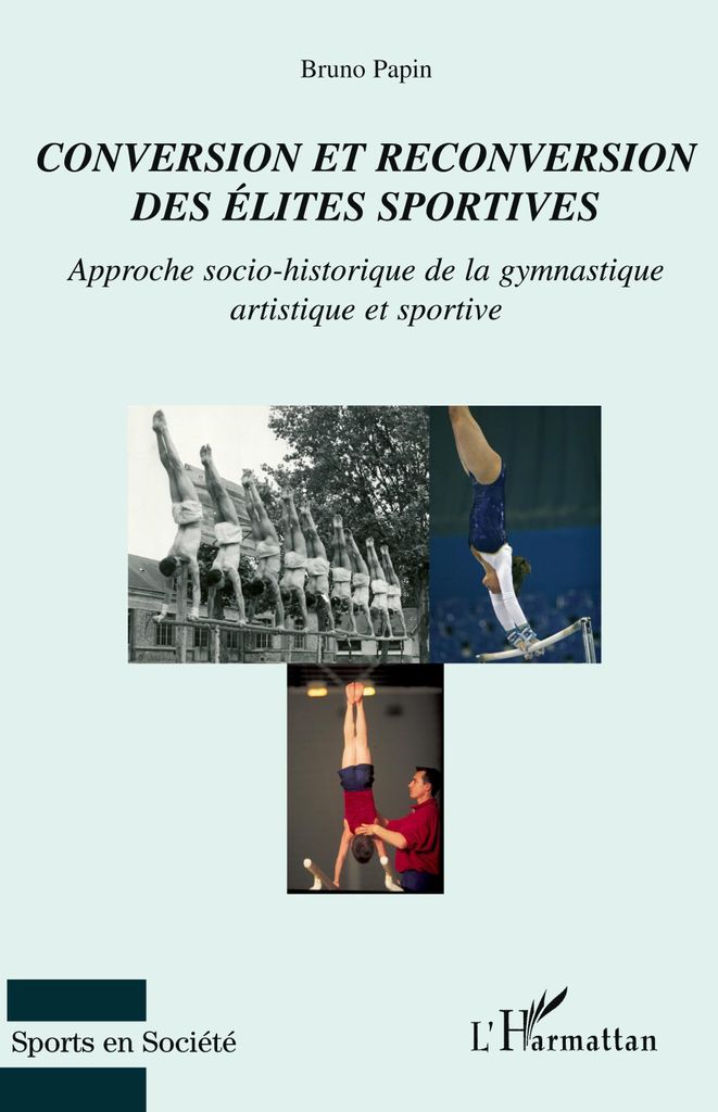 Conversion et reconversion des élites sportives