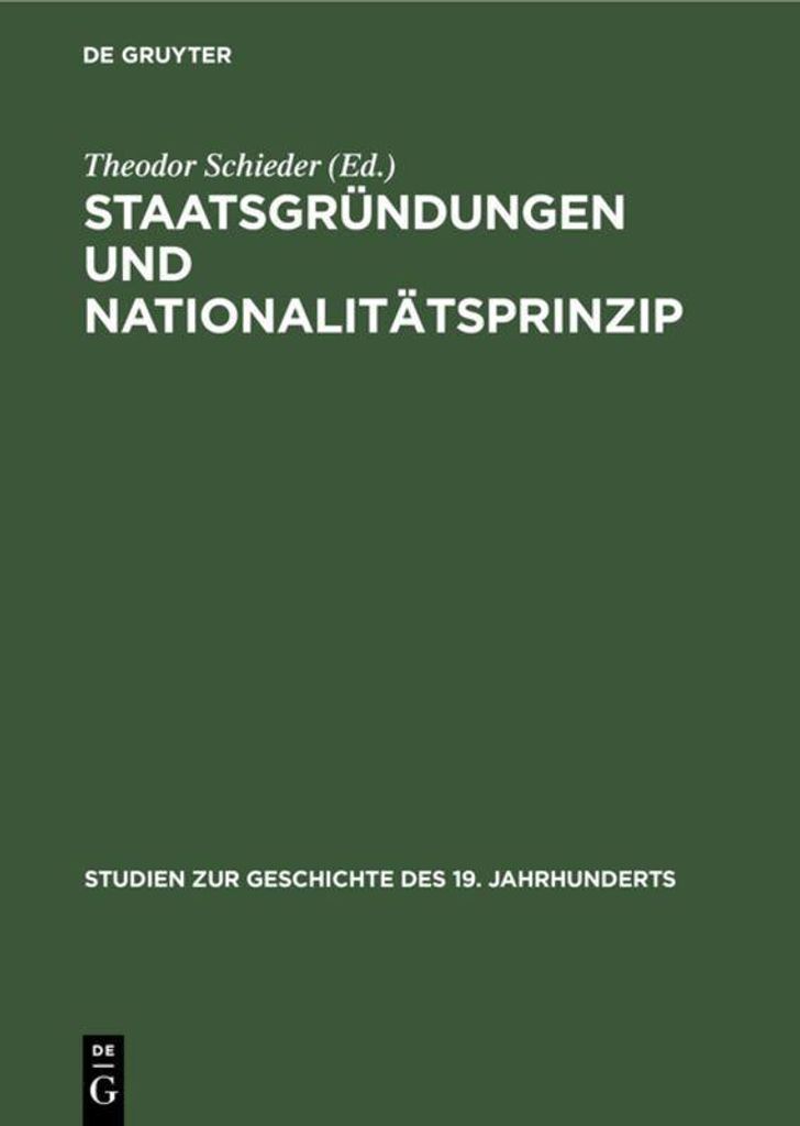 Staatsgründungen und Nationalitätsprinzip