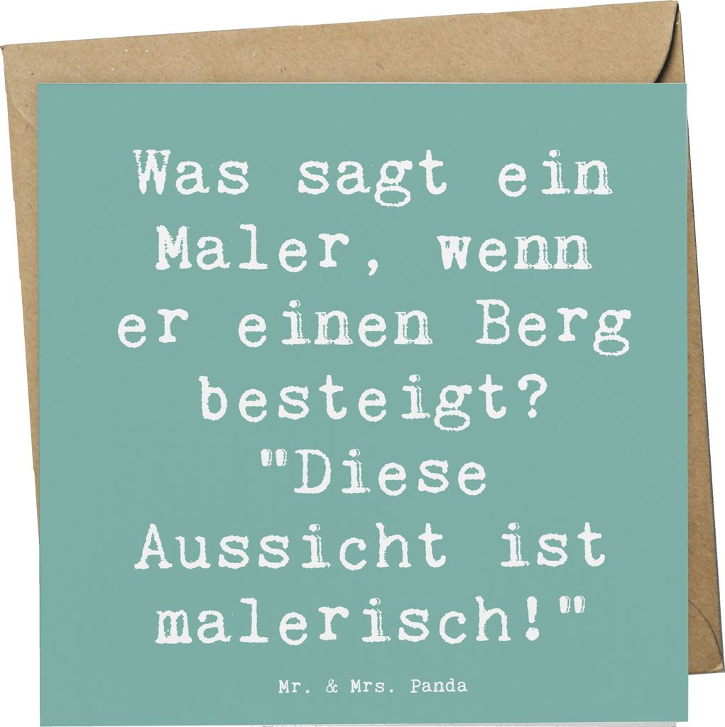 Mr. & Mrs. Panda Grußkarte Spruch Maler Aussicht - Meeresbrise - Geschenk, Berufspassion, faltkarte, anlasskarte, Künstler, Beruf, malerisch, Ber...