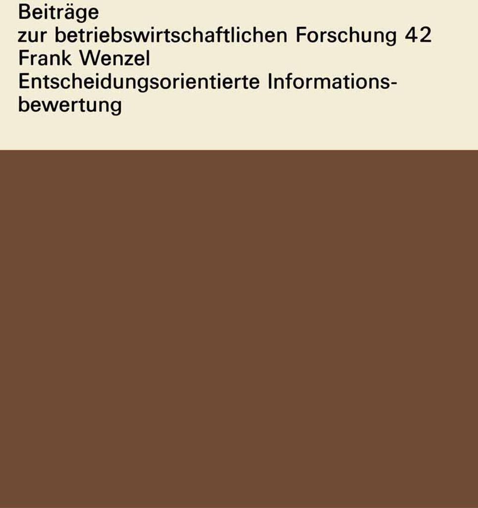 Entscheidungsorientierte Informationsbewertung