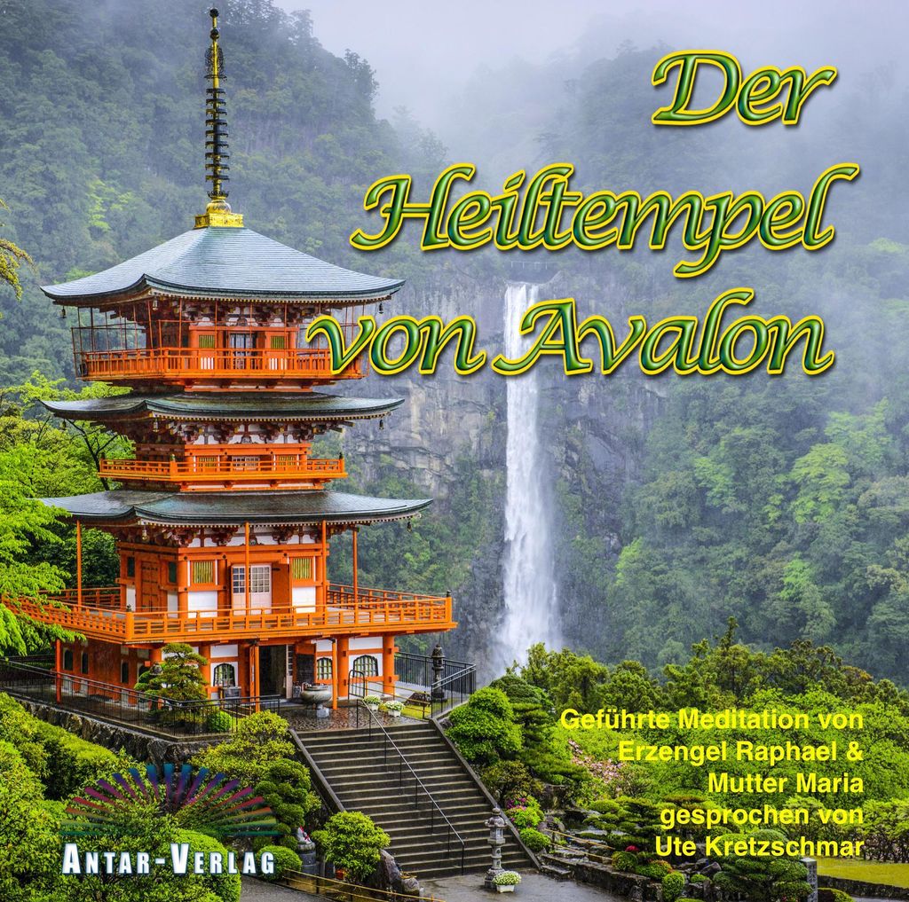 Der Heiltempel von Avalon