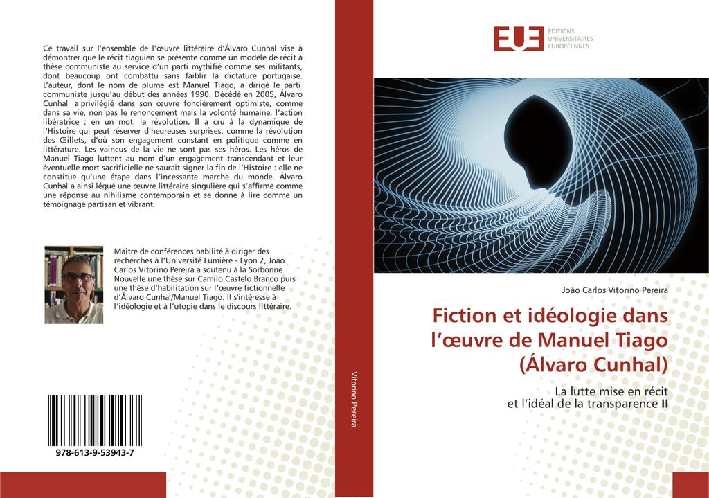 Fiction et idéologie dans l'¿uvre de Manuel Tiago (Álvaro Cunhal)