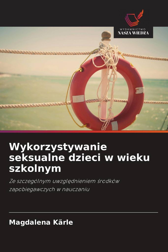 Wykorzystywanie seksualne dzieci w wieku szkolnym
