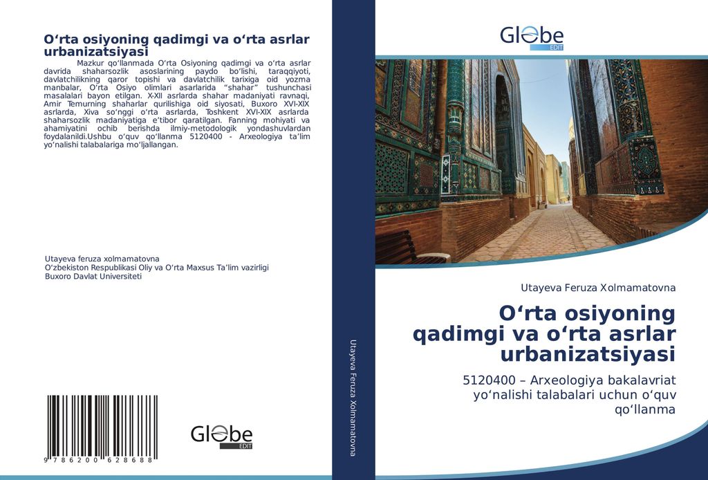 O'rta osiyoning qadimgi va o'rta asrlar urbanizatsiyasi