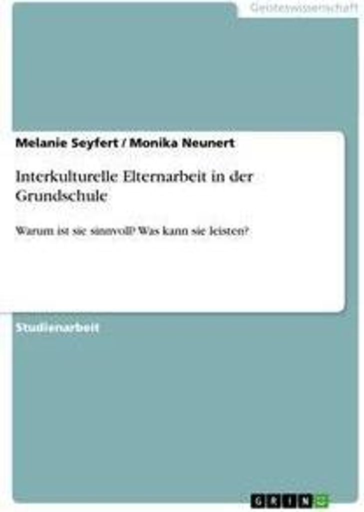 Interkulturelle Elternarbeit in der Grundschule