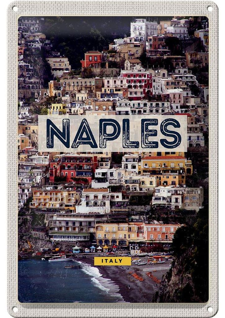 Blechschild Reise 20x30cm Naples Italy Neapel guide of city Meer