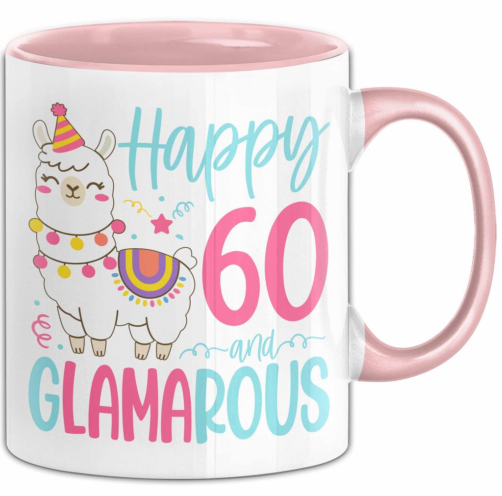 60er Geburtstag Tasse Geschenk Happy 60 And Glamarous Llama Alpaka Liebhaber Geschenkidee zum Geburtstag (Rosa)