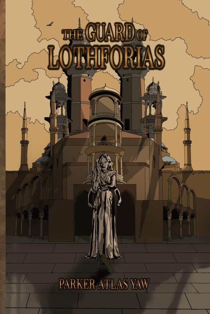The Guard of Lothforias