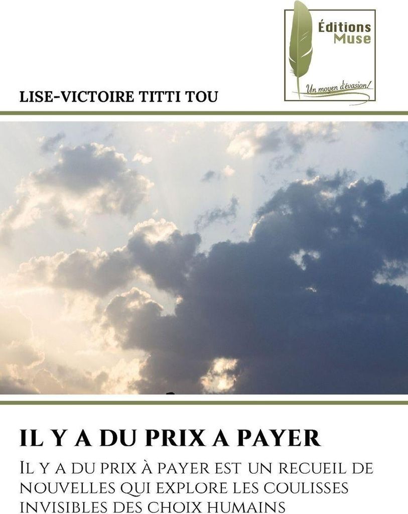 Il Y A Du Prix A Payer