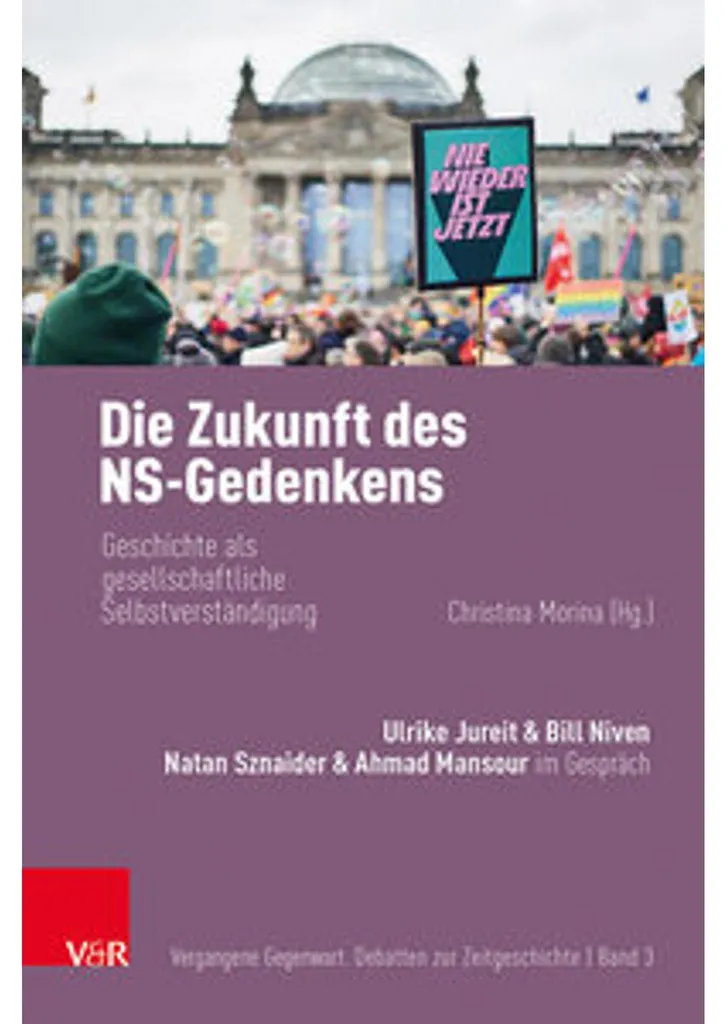 Die Zukunft des NS-Gedenkens : Réflexion sur la mémoire du 3ème Reich, 2024