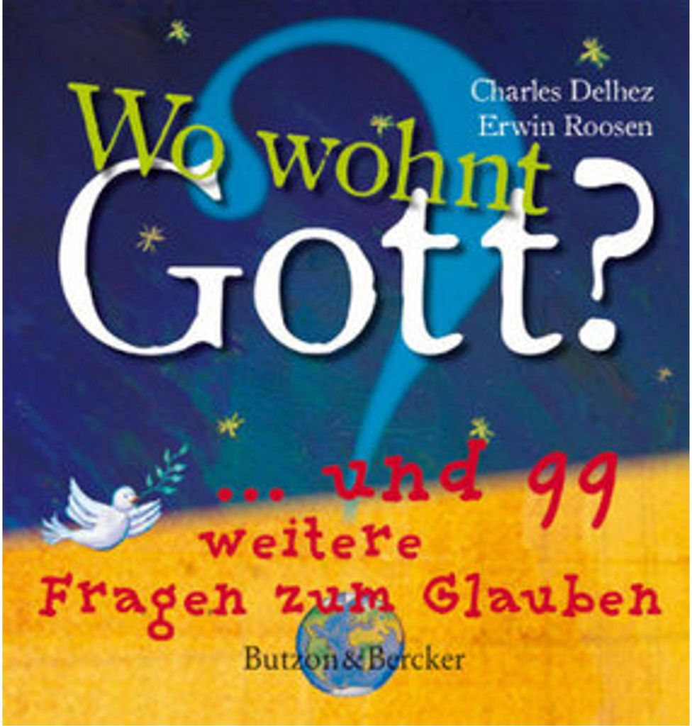 Wo wohnt Gott?