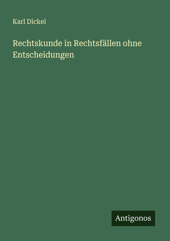 Rechtskunde in Rechtsfällen ohne Entscheidungen