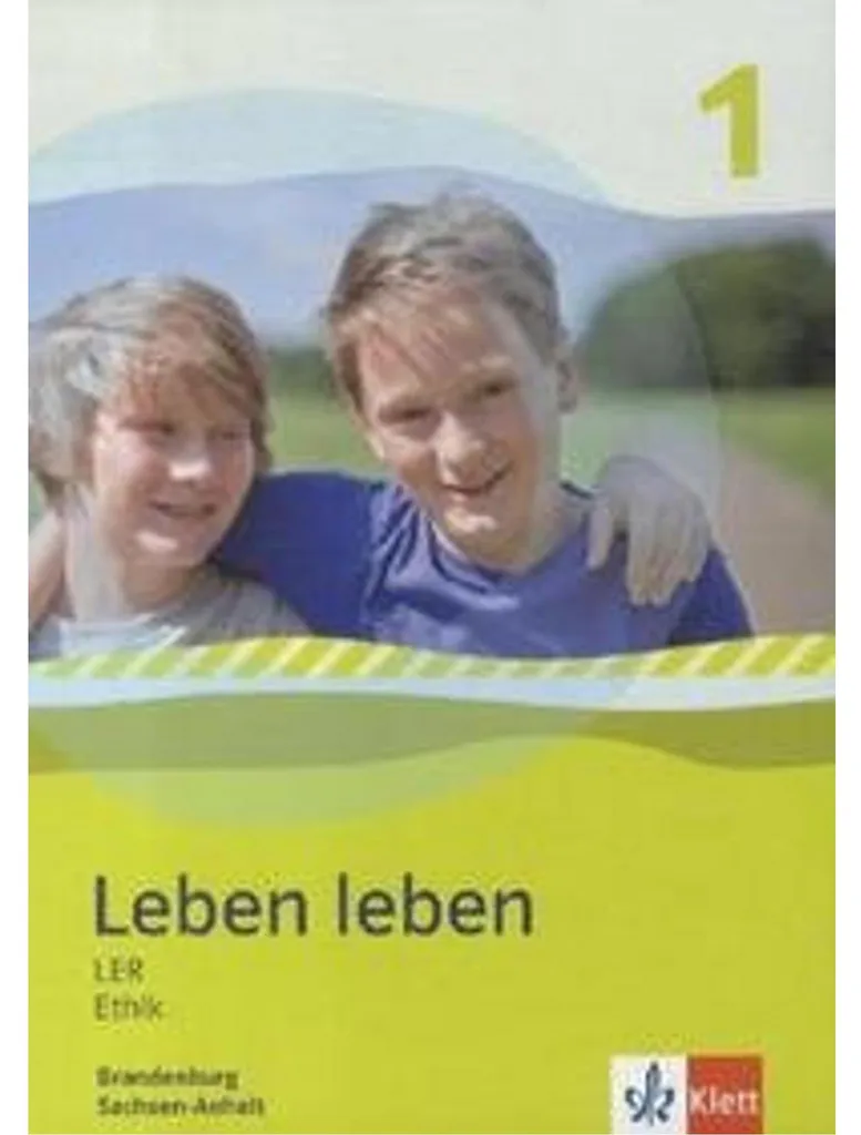 Leben leben LER et Éthique Manuel Scolaire 5e-6e Brandenburg et Saxe