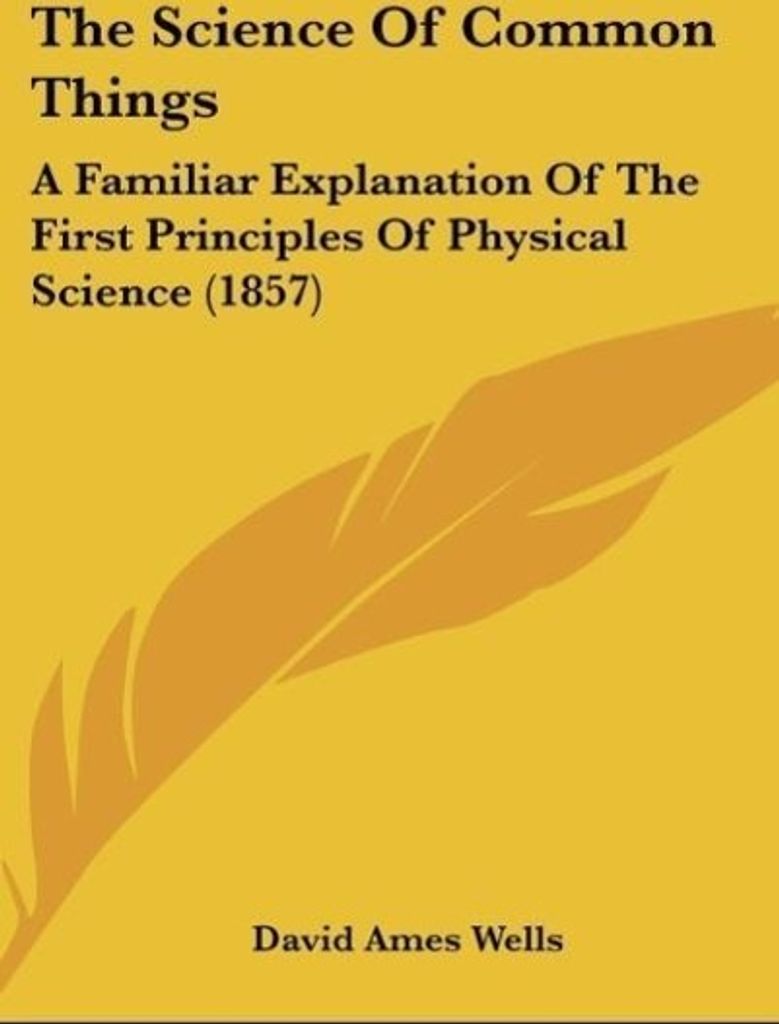 The Science Of Common Things