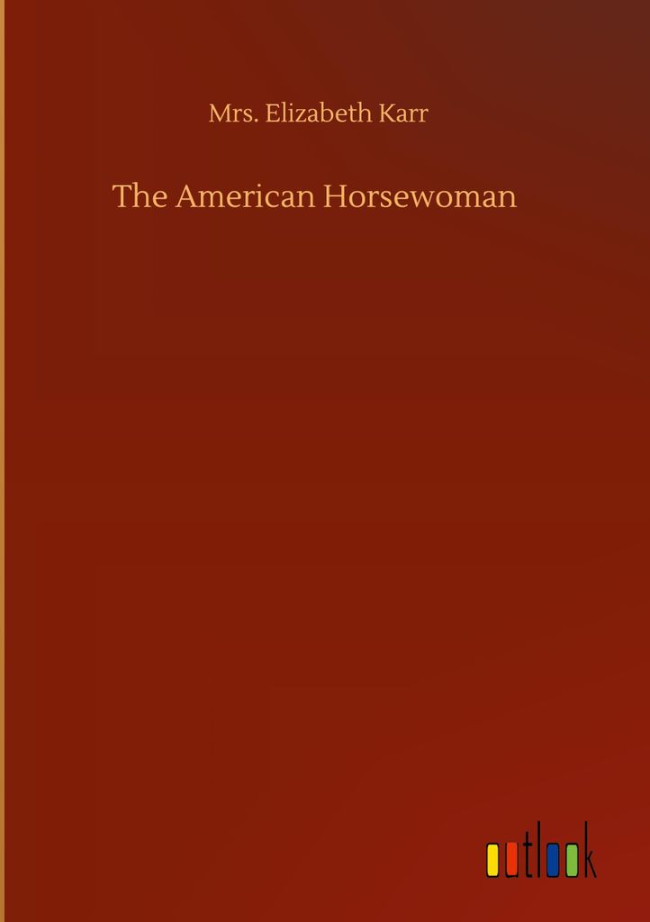 The American Horsewoman