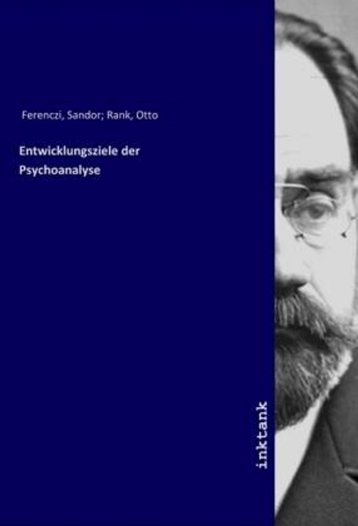 Entwicklungsziele der Psychoanalyse