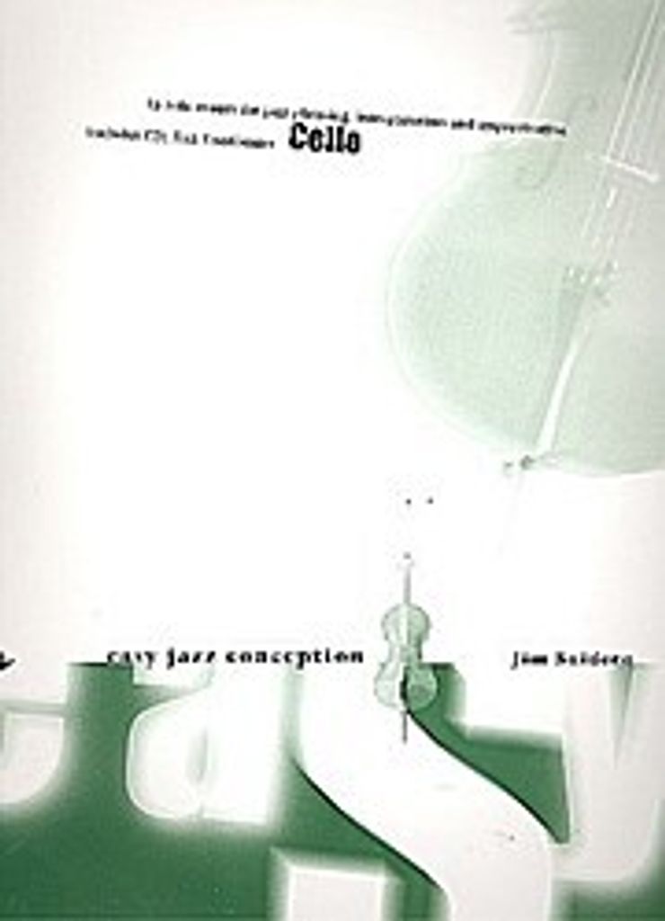 Easy Jazz Conception (+CD) :15 solo etudes for cello