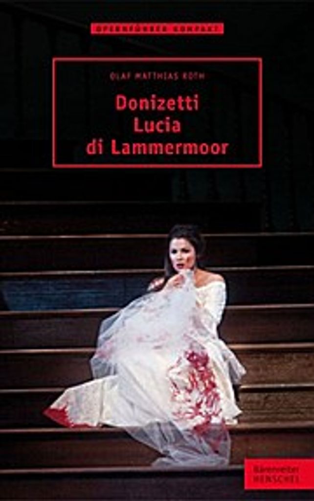 Donizetti - Lucia di Lammermoor