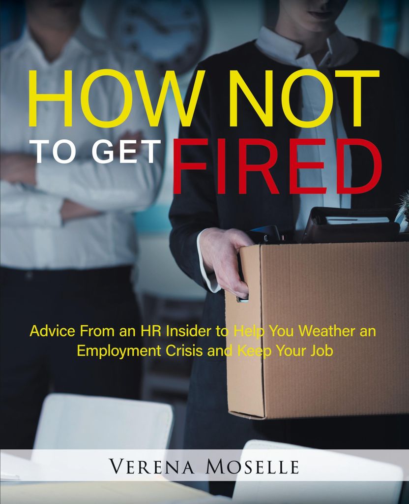How Not to Get Fired