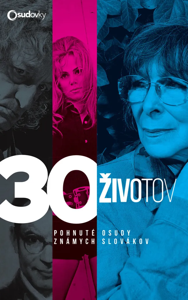 Livre Biographique 30 Vies : Les Destins de Slovaques Célèbres, 30 Portraits