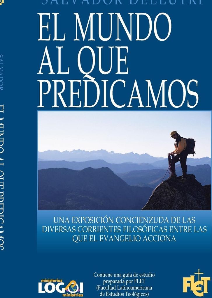 El mundo al que predicamos