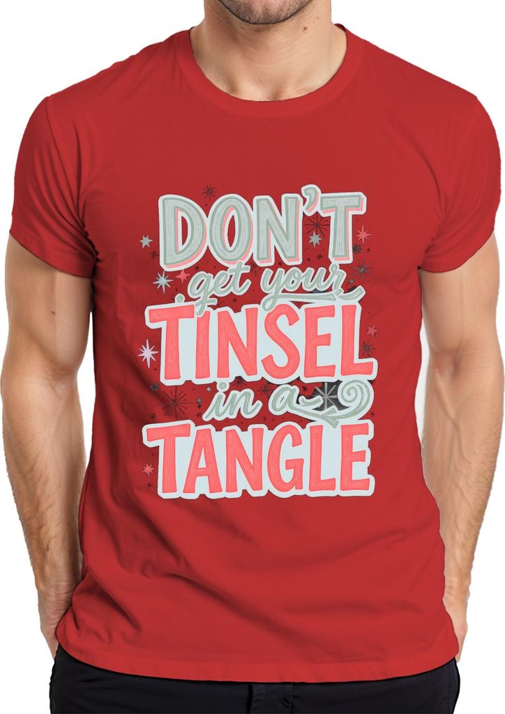 Don't get your tinsel in a tangle lustiger Weihnachtsspruch Herren T-Shirt, Rot, 3XL