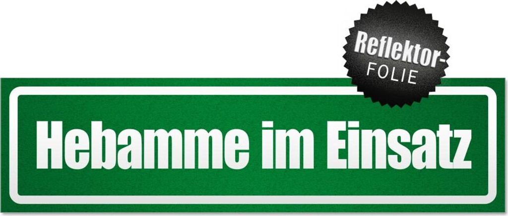 Hebamme im Einsatz invertiert Magnetschild Schild magnetisch