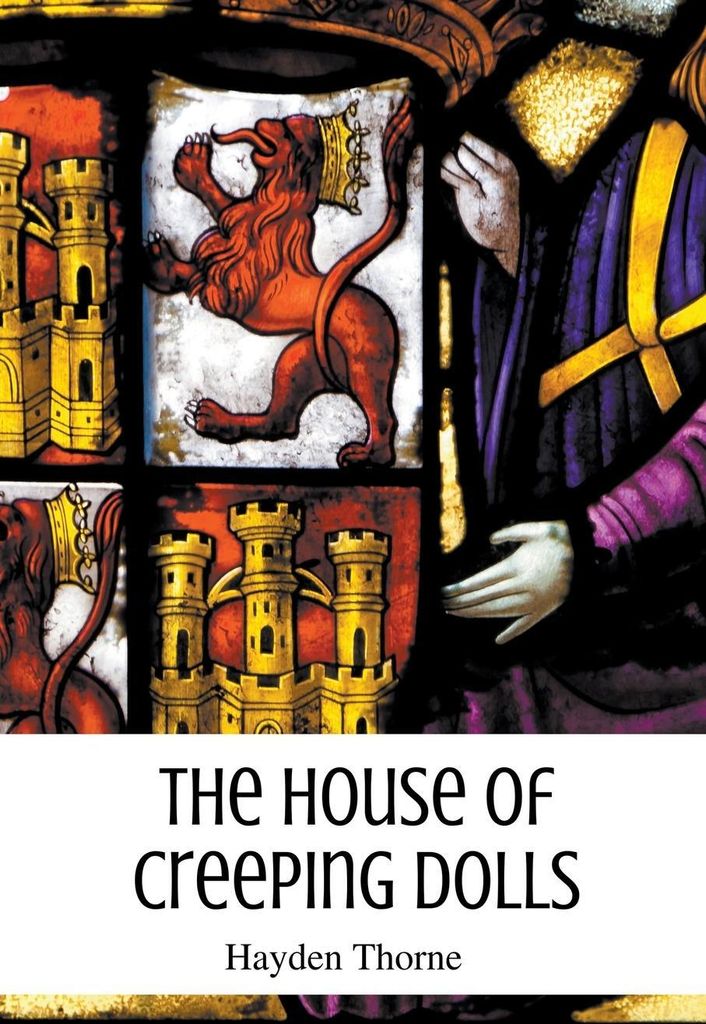 The House of Creeping Dolls