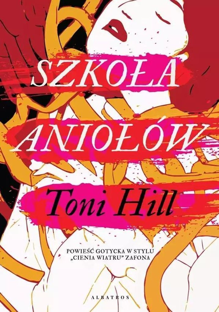 Szko³a anio³ów Toni Hill (Buch auf Polnisch)