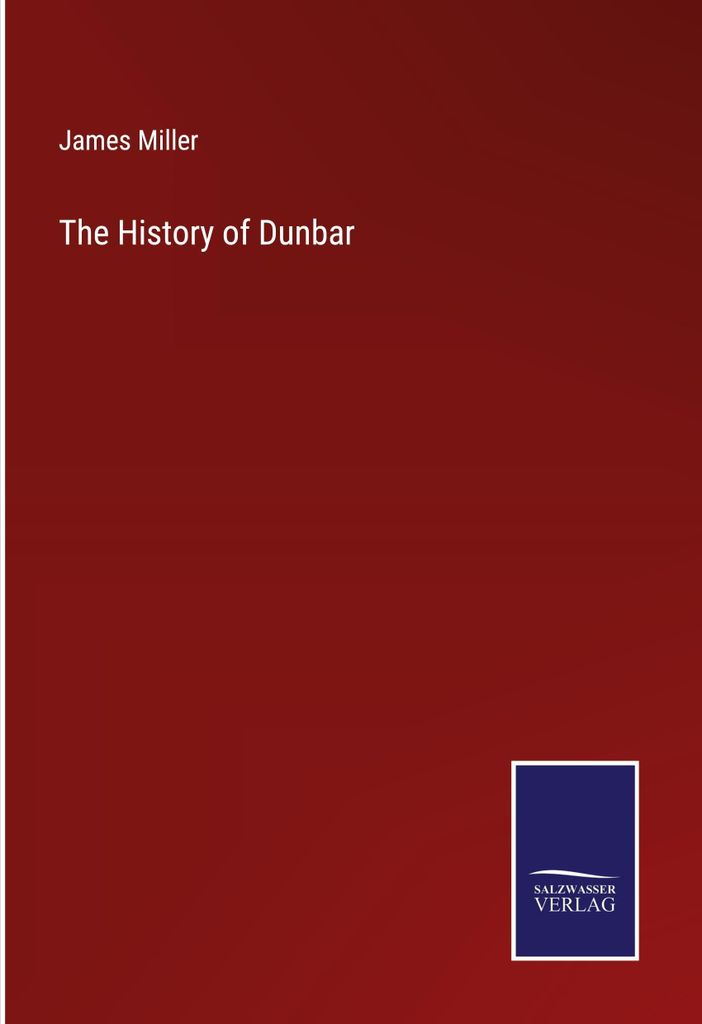 The History of Dunbar