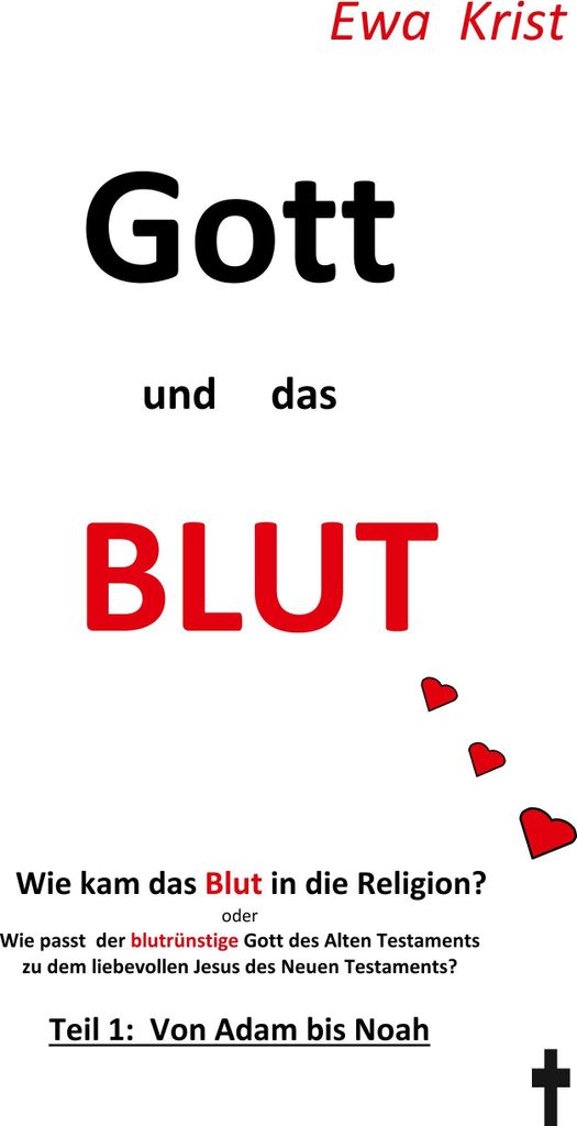 Gott und das Blut