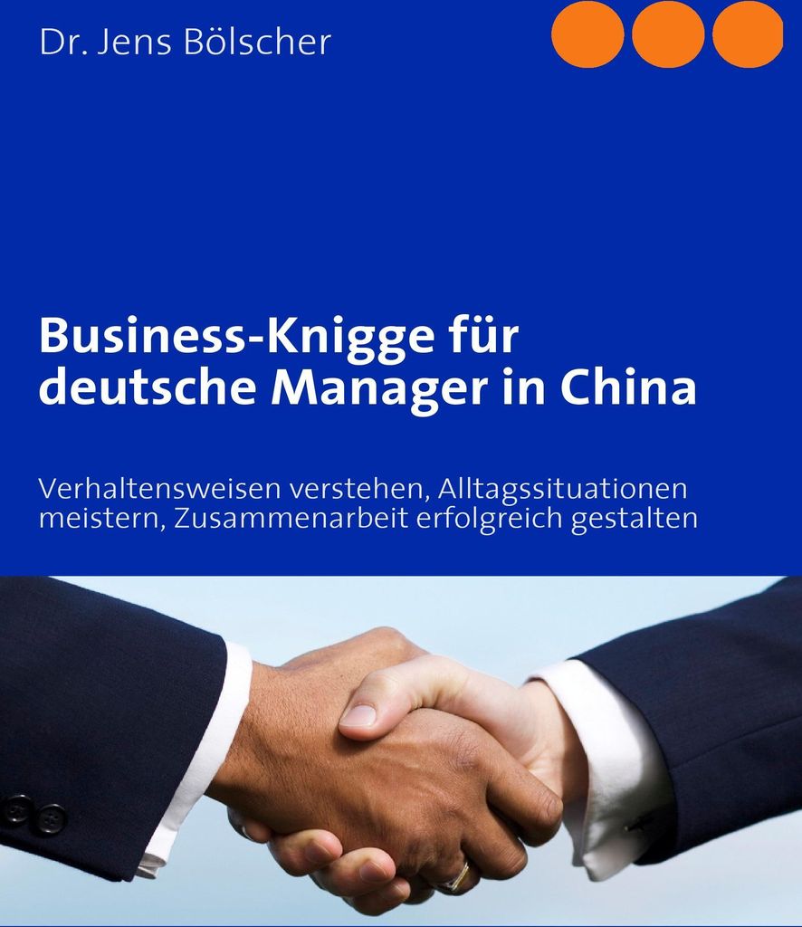 Business-Knigge für deutsche Manager in China