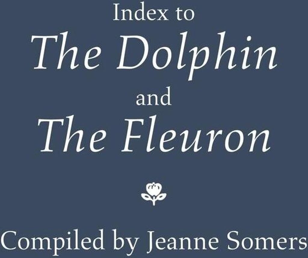 Index to the Dolphin and the Fleuron.