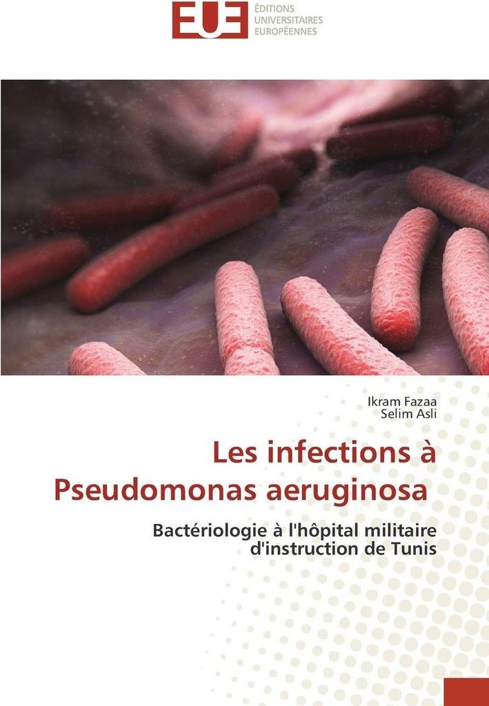 Les infections à Pseudomonas aeruginosa