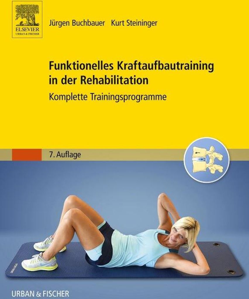 Funktionelles Kraftaufbautraining in der Rehabilitation