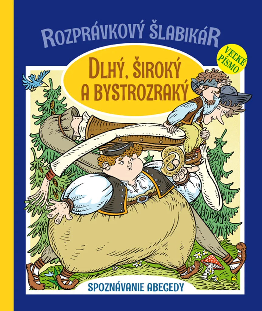 Livre Dlhý, Široký a Bystrozraký par Otília Škvarnová pour Enfant