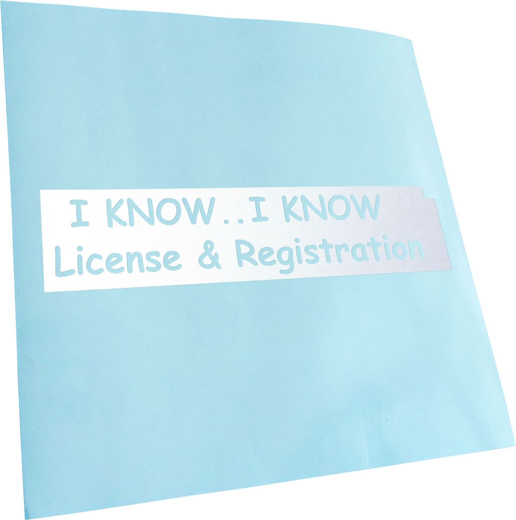 Kiwistar - Autoaufkleber - gold - 60 x 15 cm - I Know License & Registration - Heckscheibenaufkleber - Aufkleber für Auto Kfz Fahrrad, LKW, Truck ...