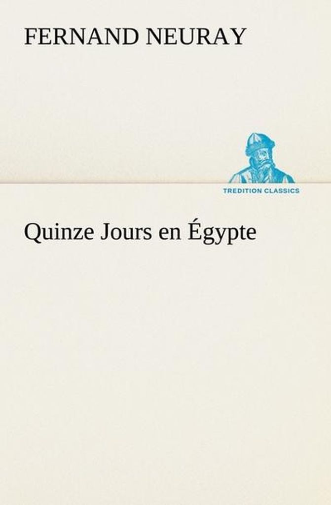Quinze Jours en Égypte