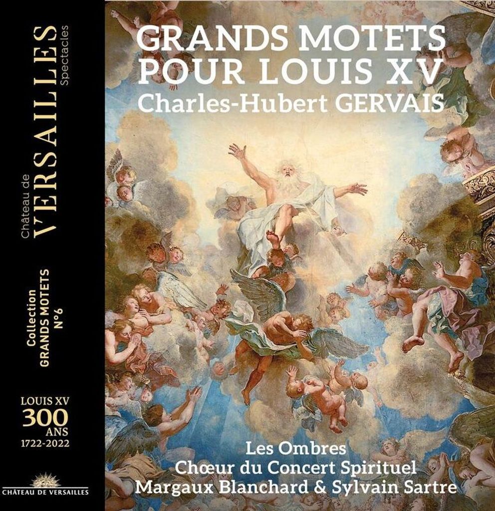 Sartre/Blanchard/Les Ombres: Grands Motets pour Louis XV