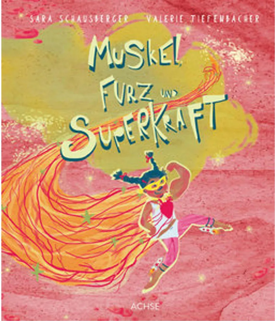Livre Muskel, Furz und Superkraft : Aventures Humorisitiques pour Enfants