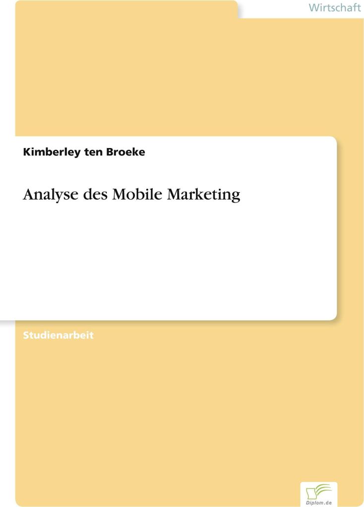 Analyse des Mobile Marketing