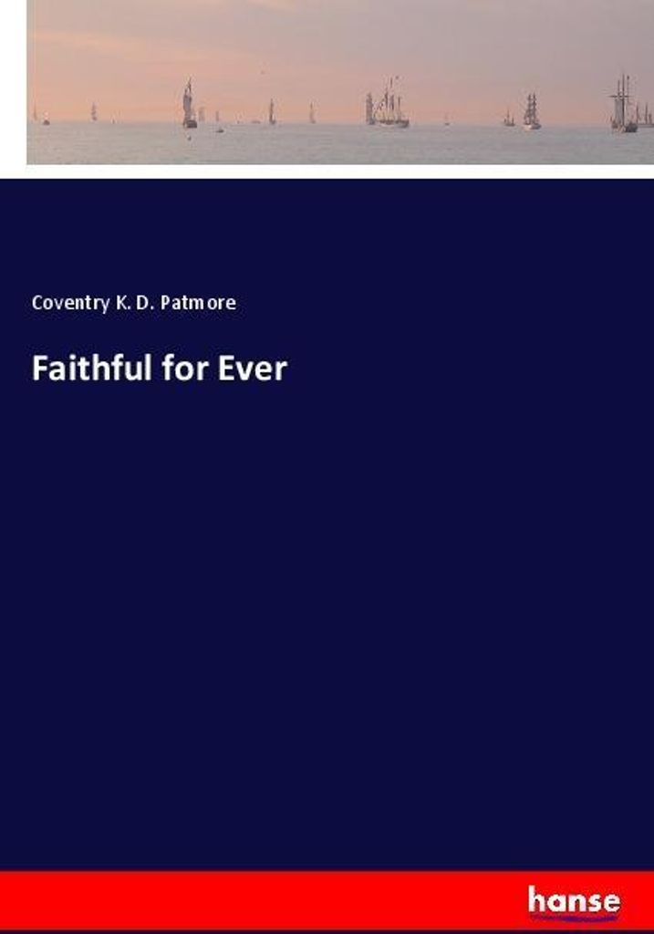 Faithful for Ever