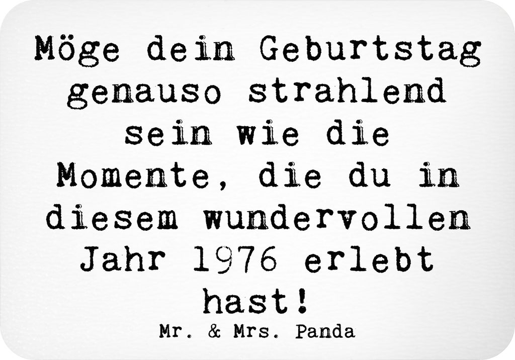Mr. & Mrs. Panda magnet Spruch 1976 Geburtstag - Weiß - Geschenk, Happy Birthday, unvergessliche Erlebnisse, Jahrgang, Notizhalter, designmagnet, ...