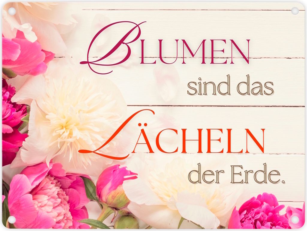 Blumen Metallschild in 15x20 cm mit Spruch Blumen sind das Lächeln der Erde