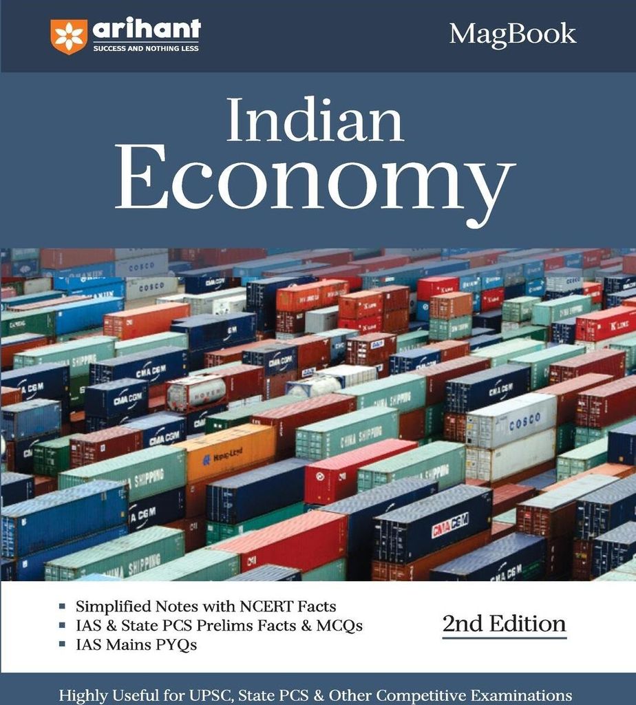 Arihant Magbook Indian Economics for UPSC Civil Services IAS Prelims / State PCS & other Competitive Exam | IAS Mains PYQs