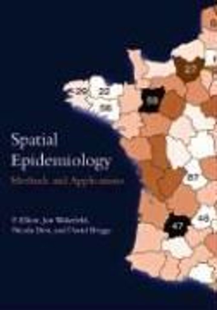 ISBN Spatial Epidemiology ( Methods and Applications ), Paul Elliott, Jon Wakefield, Nicola Best, David Briggs, Unisex, Oxford University Press, 23...