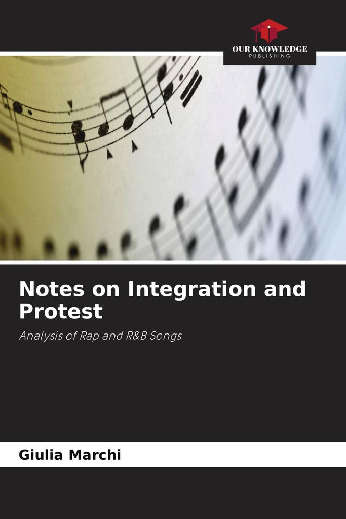 Notes on Integration and Protest