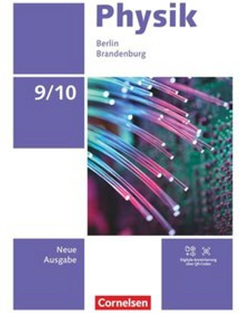 Physik - Neue Ausgabe - Berlin/Brandenburg 2025 - 9./10. Schuljahr