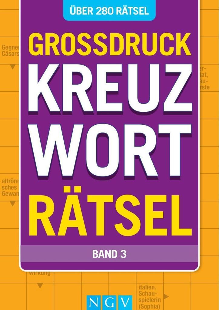 Großdruck Kreuzworträtsel Band 3 Über 280 Rätsel Produktbild 